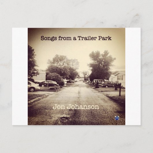 Carte Postale Chansons d'un parc de remorques (Devant)