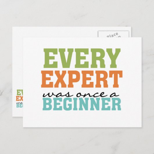 Carte Postale Chaque expert était un débutant (Devant / Derrière)
