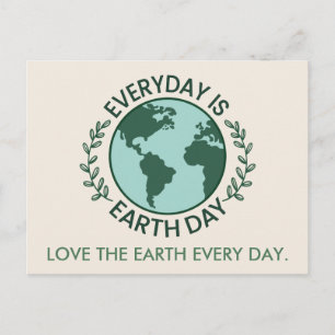 Carte Postale Chaque Jour Est Le Jour De La Terre - Amoureux De