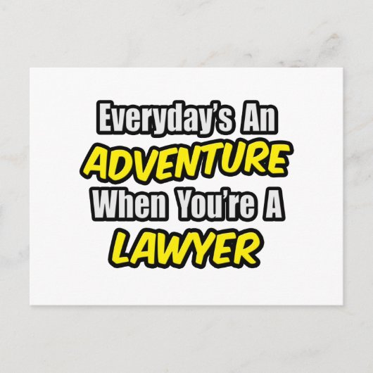 Carte Postale Chaque jour est une aventure...Avocat (Devant)