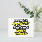 Carte Postale Chaque jour est une aventure...Forex Trader (Debout devant)