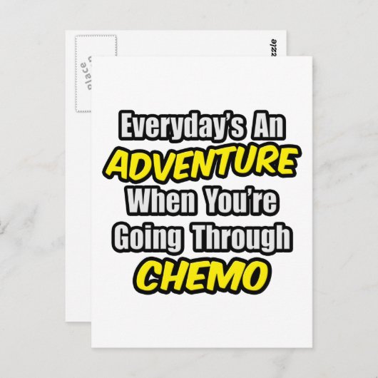 Carte Postale Chaque jour est une aventure... Traverser la chimi (Devant / Derrière)