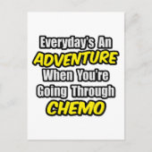 Carte Postale Chaque jour est une aventure... Traverser la chimi (Devant)