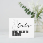 Carte Postale Chats : Parce que les chiens sont trop courants (Debout devant)