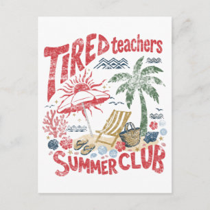 Carte Postale Chemise du club d'été des enseignants fatigués Vac