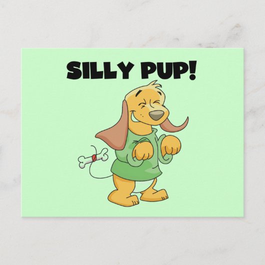 Carte Postale Chemise verte Silly Pup Tshirts et cadeaux (Devant)