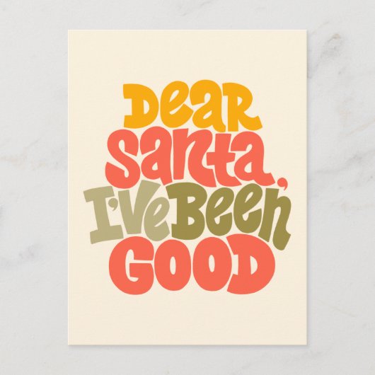 Carte Postale Cher Père Noël, j'ai été bon design (Devant)