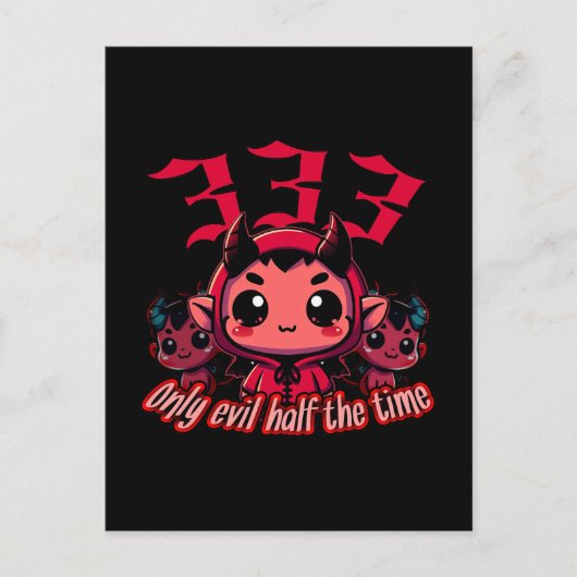 Carte Postale Chibi Devil - 333 Seulement le mal moitié du temps (Devant)