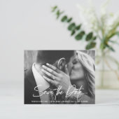Carte Postale Chic Modern Script Wedding Save the Date Photo (Debout devant)