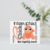 Carte Postale Chick Interrompu 3 Cancer De L'Endomètre (Debout devant)