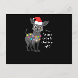 Carte Postale chihuahuuy my favorite color is christmas