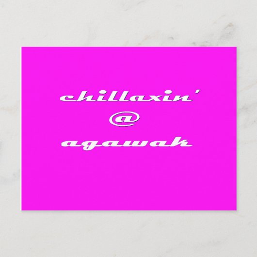 Carte Postale Chillaxin' @ Agawak (Devant)