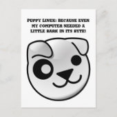 Carte Postale chiot linux aboie dans son octet (Devant)