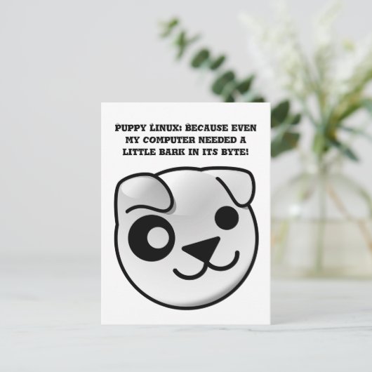 Carte Postale chiot linux aboie dans son octet (Debout devant)