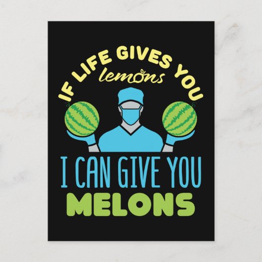 Carte Postale Chirurgien Plastique Drôle Si La Vie Vous Donne De (Devant)