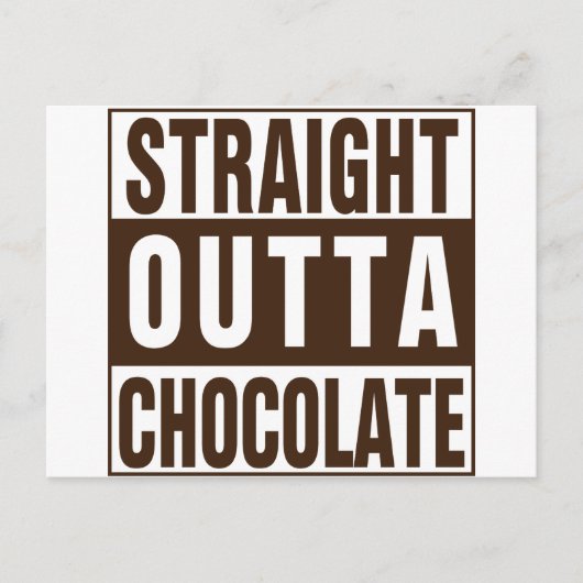 Carte Postale Chocolate Straight Outta Brown (Devant)