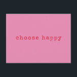 Carte Postale Choisissez Happy Inspirational Quote Minimaliste r<br><div class="desc">Choisissez Happy Minimalist Retro Typography Bright rose et rouge carte postale</div>