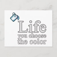 Choisissez la couleur de votre vie