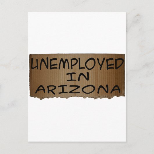 CARTE POSTALE CHÔMAGE EN ARIZONA (Devant)