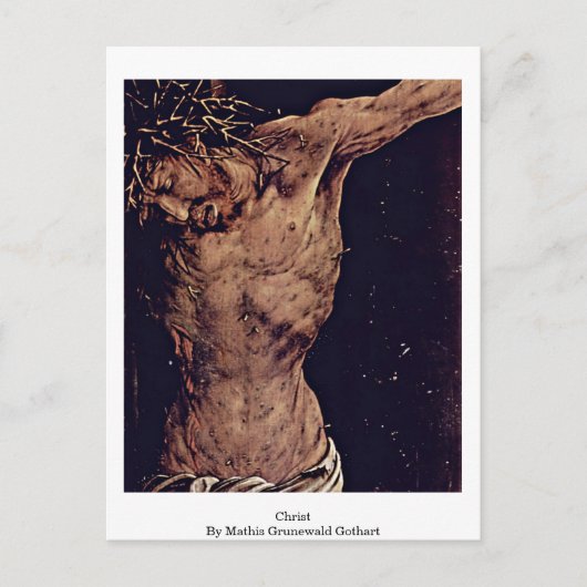 Carte Postale Christ Par Mathis Grunewald Gothart (Devant)