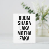 Carte Postale Citation amusante de Boom Shaka Laka (Debout devant)