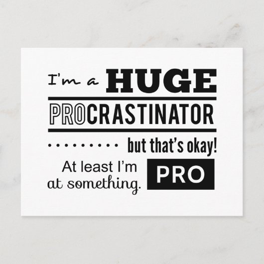 Carte Postale Citation amusante de Procrastinator (Devant)