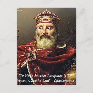 Carte Postale Citation Charlemagne & Langues célèbres