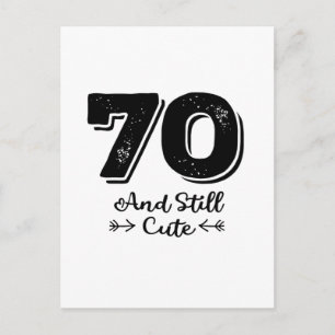 Carte Postale citation cool et mignonne pour un 70e anniversaire