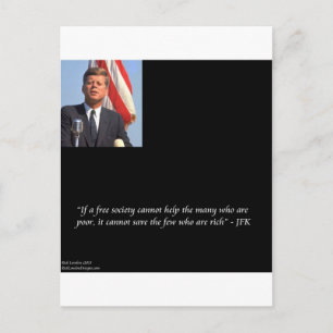 Carte Postale Citation de JFK sur le sauvetage des riches et des
