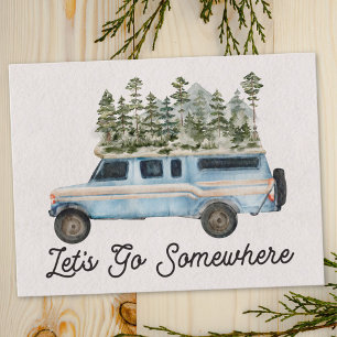 Carte Postale Citation de road trip en camping Allons quelque pa