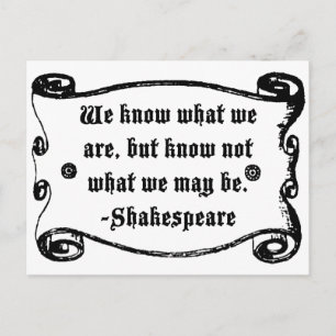 Carte Postale Citation de Shakespeare, Sachez ce que nous sommes