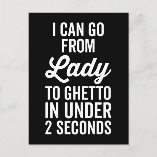 Carte Postale Citation Drôle De Lady To Ghetto (Devant)