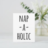 Carte Postale Citation Drôle Nap-A-Holic (Debout devant)
