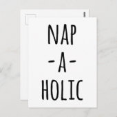 Carte Postale Citation Drôle Nap-A-Holic (Devant / Derrière)