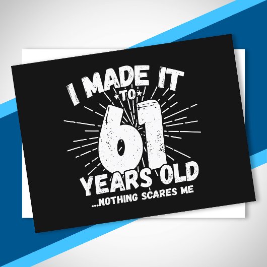 Carte Postale Citation drôle pour 61e anniversaire Sarcasme 61 a