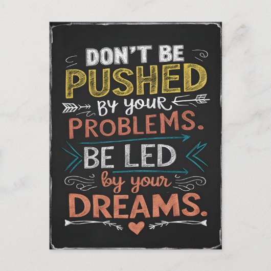 Carte Postale Citation inspirante : Ne pas être poussé par votre (Devant)