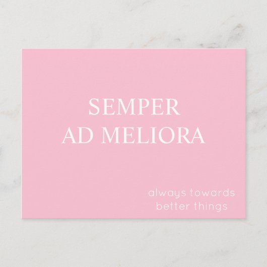 Carte Postale Citation latine Semper Ad Meliora Rose (Devant)