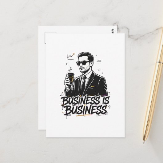 Carte Postale Citation les affaires sont les affaires (Devant/Arrière en situation)