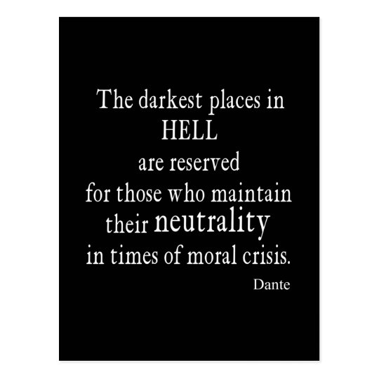 Carte Postale Citation Morale De Crise De Dante De Neutralite Zazzle Be