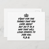 Carte Postale Citations de RBG, Luttez pour les Choses qui Vous  (Devant / Derrière)