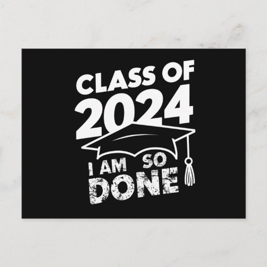 Carte Postale Classe De 2024 Terminé Graduation Funny Graduate (Devant)