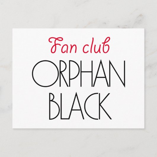 Carte Postale Club de fan noir Orphan (Devant)