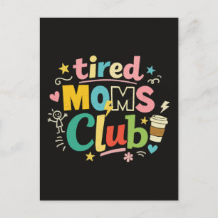 Carte Postale Club des mamans fatiguées Café Humour de maman