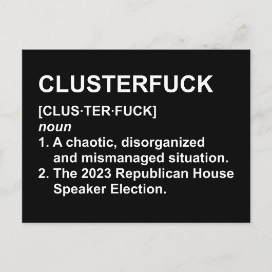 Carte Postale Clusterf*ck Élection du président de la Chambre de (Devant)