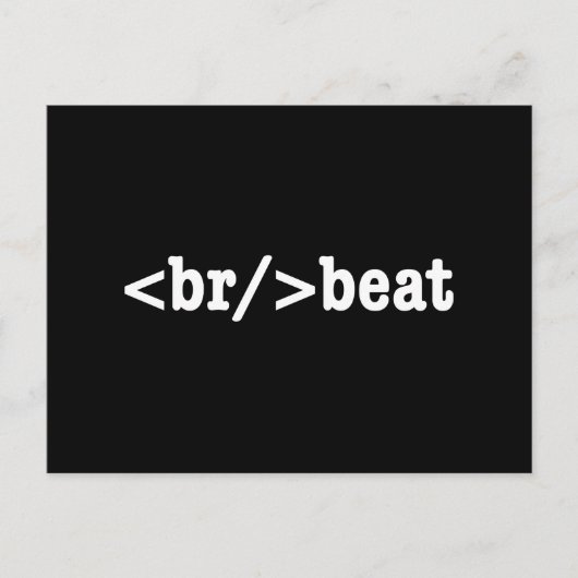 Carte Postale code HTML breakbeat (Devant)