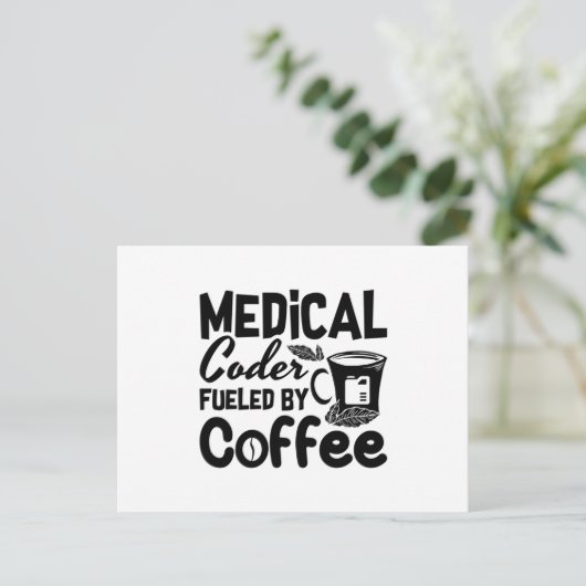 Carte Postale Code médical Fueled by Coffee Programmer Coding (Debout devant)
