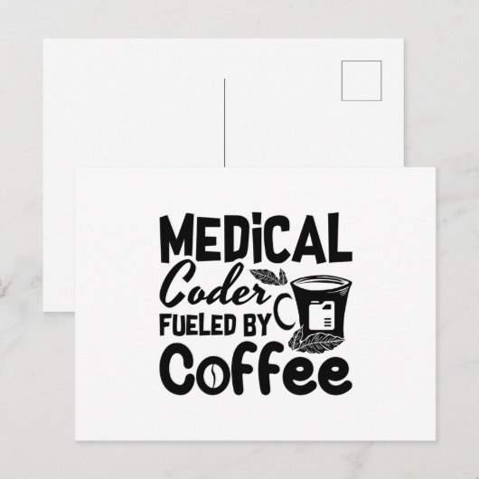Carte Postale Code médical Fueled by Coffee Programmer Coding (Devant / Derrière)
