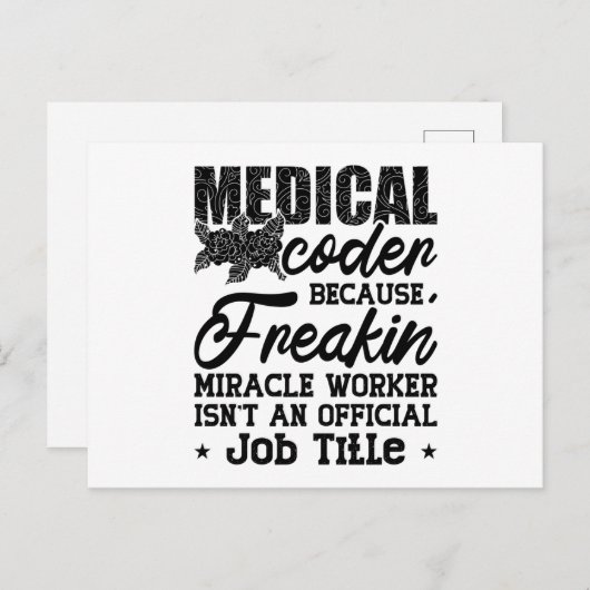 Carte Postale Codeur Médicale parce que Freakin ICD Coding Assis (Devant / Derrière)