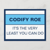 Carte Postale Codify Roe C'est le moins que vous puissiez faire  (Devant)