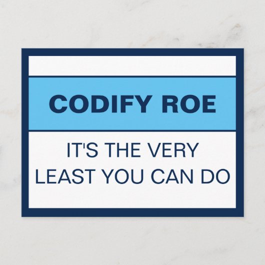Carte Postale Codify Roe C'est le moins que vous puissiez faire  (Devant)